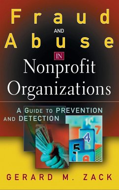 Fraud and Abuse in Nonprofit Organizations - Zack, Gerard M.