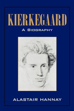 Kierkegaard, A Biography - Hannay, Alastair