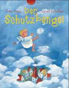 Der Schutzbengel - Scheffler, Ursel; Timm, Jutta