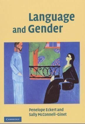 Language and Gender Language and Gender