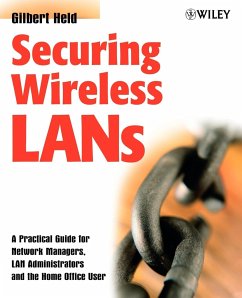 Securing Wireless LANs - Held, Gilbert