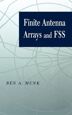 Finite Antenna Arrays and Fss - Munk, Benedikt A.