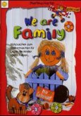 We are Family We are Family