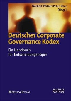 Deutscher Corporate Governance Kodex. Ein Handbuch für Entscheidungsträger - Norbert Pfitzer