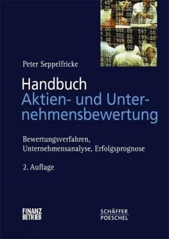 Handbuch Aktien- und Unternehmensbewertung - Seppelfricke, Peter