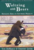 Waltzing With Bears