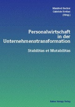 Personalwirtschaft in der Unternehmenstransformation - Becker, Manfred / Rother, Gabriele (Hgg.)