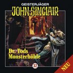 Dr. Tods Monsterhöhle / Geisterjäger John Sinclair Bd.32 (1 Audio-CD)