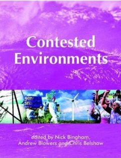 Contested Environments - Bingham, Nick; Blowers, Andy; Belshaw, Chris