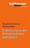 Einführung in die Rehabilitationspädagogik