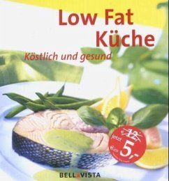 Low Fat Küche - Cornelia Klaeger