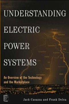 Understanding Electric Power Systems - Casazza, J. A.; Delea, Frank