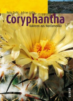 Coryphantha - Lüthy, Adrian;Dicht, Reto