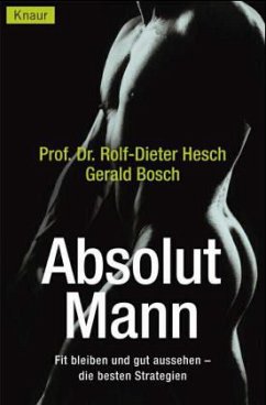 Absolut Mann - Hesch, Rolf-Dieter; Bosch, Gerald