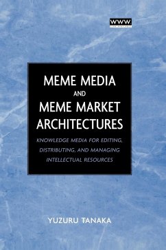 Meme Media and Meme Market Architectures - Tanaka, Yuzuru