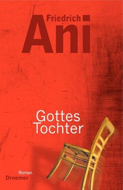 Gottes Tochter - Ani, Friedrich