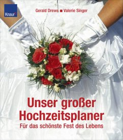 Unser großer Hochzeitsplaner - Drews, Gerald; Singer, Valerie