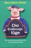 Die Ernährungslüge