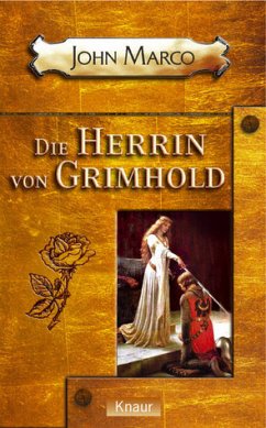 Die Herrin von Grimhold - Marco, John