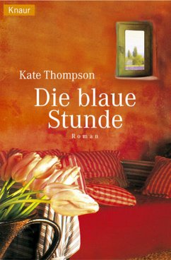 Die blaue Stunde - Thompson, Kate