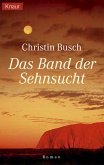 Das Band der Sehnsucht