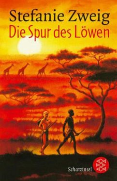 Die Spur des Löwen - Zweig, Stefanie