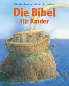 Die Bibel für Kinder - Inkiow, Dimiter; Brisewalter