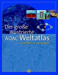 Der große illustrierte ADAC Weltatlas