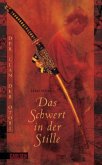 Das Schwert in der Stille / Der Clan der Otori Bd.1