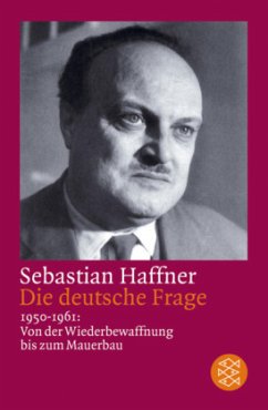 Die deutsche Frage - Haffner, Sebastian