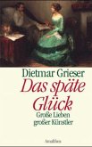Das späte Glück Das späte Glück