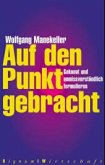 Auf den Punkt gebracht