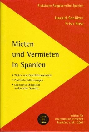 Mieten und Vermieten in Spanien Mieten und Vermieten in Spanien