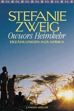 Owuors Heimkehr - Zweig, Stefanie