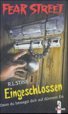 Eingeschlossen / Fear Street Bd.10 - Stine, R. L.