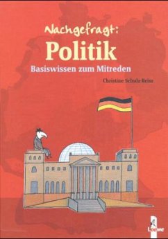 Nachgefragt: Politik - Schulz-Reiss, Christine