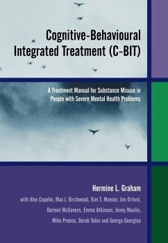 Cognitive-Behavioural Integrated Treatment (C-Bit) - Graham, Hermine L.