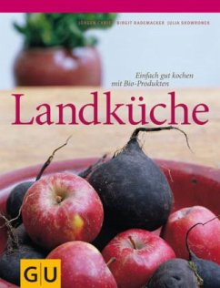 Landküche - Christ, Jürgen; Rademacker, Birgit; Skowronek, Julia