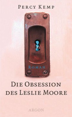 Die Obsession des Leslie Moore - Kemp, Percy