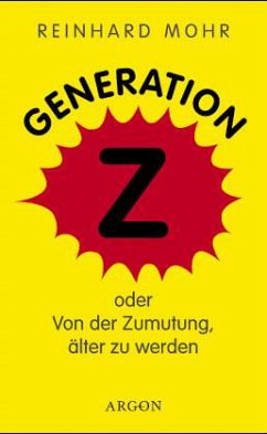 Generation Z - Mohr, Reinhard