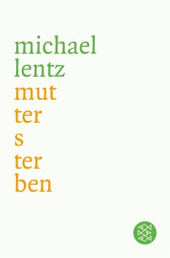 Muttersterben - Lentz, Michael