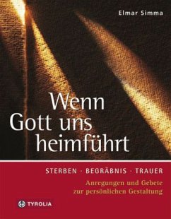 Wenn Gott uns heimführt - Simma, Elmar