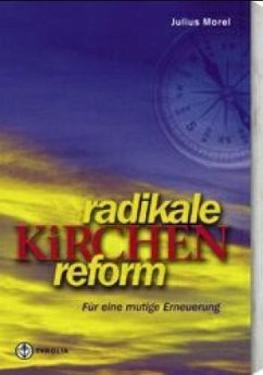 Radikale Kirchenreform - Morel, Julius