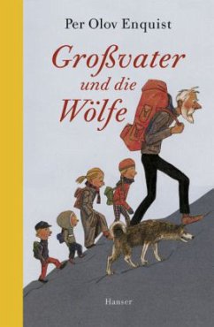 Großvater und die Wölfe - Enquist, Per O.