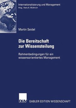 Die Bereitschaft zur Wissensteilung - Seidel, Martin