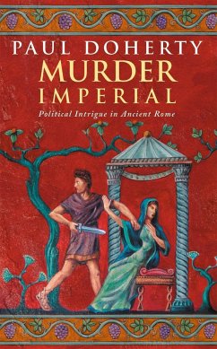 Murder Imperial (Ancient Rome Mysteries, Book 1) - Doherty, Paul