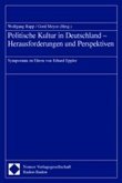 Politische Kultur in Deutschland - Herausforderungen und Perspektiven