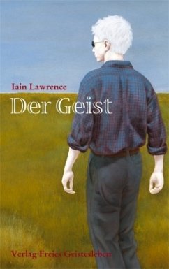 Der Geist - Lawrence, Iain