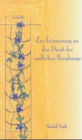 Cover Zur Erinnerung an den Durst der südlichen Berghänge