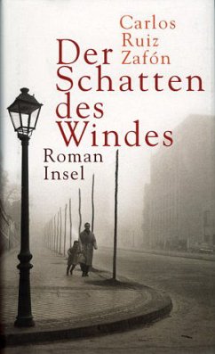 Der Schatten des Windes / Barcelona Bd.1 - Ruiz Zafon, Carlos